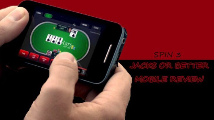 Spin 3 Jacks or Better mobile review