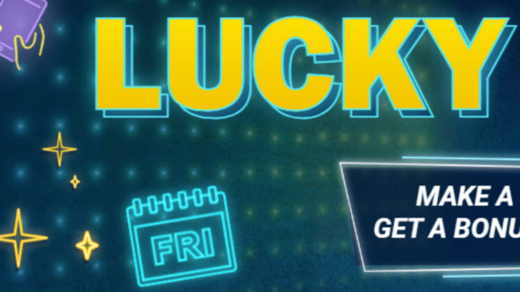 Lucky Friday bonus at 1xBet Casino