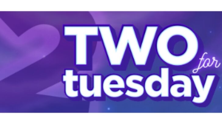 Two for Tuesday promotion